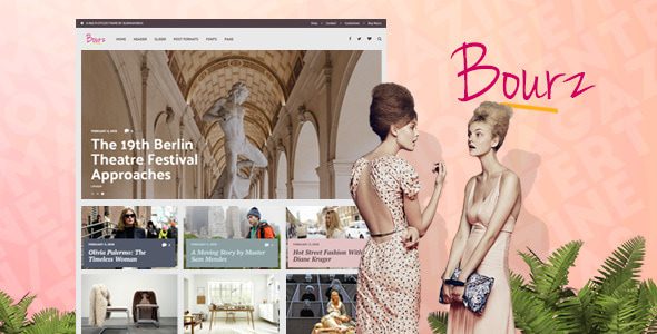 Bourz 7.0.11 – Life, Entertainment & Fashion WordPress Blog Theme