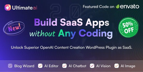 UltimateAI 2.2.1 – OpenAI Content Generation WordPress App as SaaS