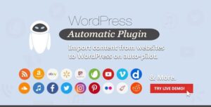 WordPress Automatic Plugin 3.130.1 – AI Content Generator and Auto Poster plugin