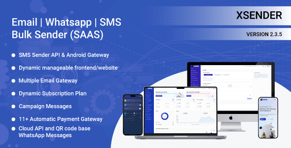 XSender 2.3.5 – Bulk Email, SMS and WhatsApp Messaging Application